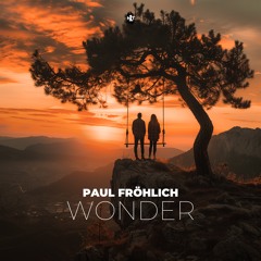 Paul Fröhlich - Wonder (Radio Edit)