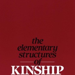 ✔PDF⚡️ The Elementary Structures of Kinship