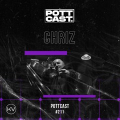 Pottcast #211 - Chriz