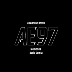 FREE DOWNLOAD - Memories - David Guetta (AE97 Afrohouse Remix)(*PITCHED* *FILTERED* for Copyright)