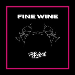 Fine Wine - Chill House Mix