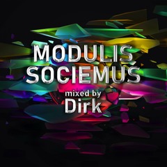 MODULIS SOCIEMUS mixed by Dirk