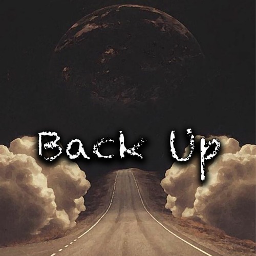 Back Up