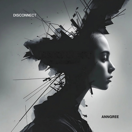 FLOW209: AnnGree - Disconnect