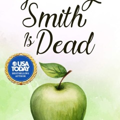 ⭐ PDF KINDLE  ❤ Granny Smith is Dead (Apple Orchard Cozy Mystery Book