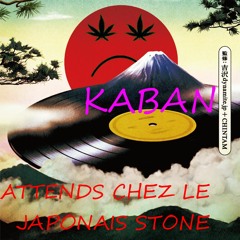 Kaban - Attends Chez Le Japonais Stone - LST#19