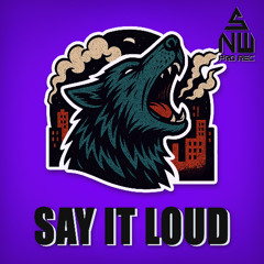 Say It Loud [140 BPM]