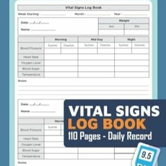 read (PDF) Vital Signs Log Book Personal Health Record Keeper  Daily Vital Signs