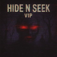 Hide N Seek VIP