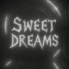 Sweet Dreams