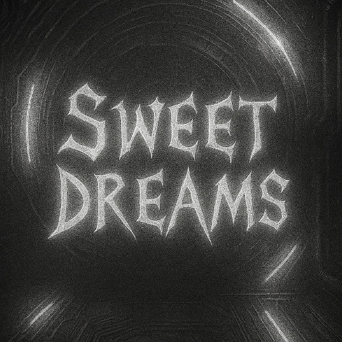 Sweet Dreams