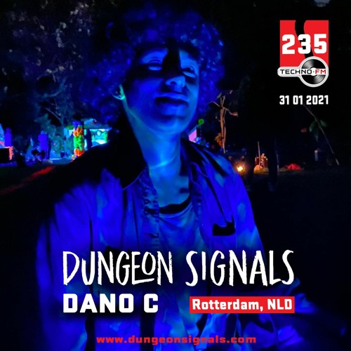 Dungeon Signals Podcast 235 - Dano C