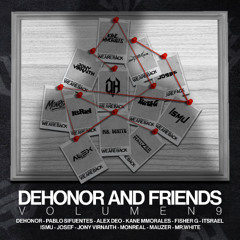 DEHONOR AND FRIENDS VOL 9