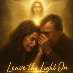 Leave A Light On