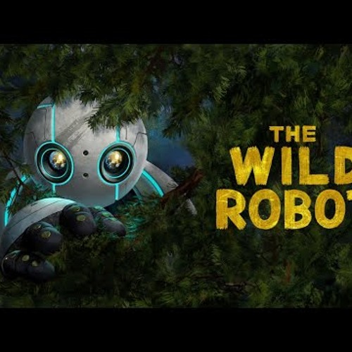 THE WILD ROBOT Trailer 2 Music Version