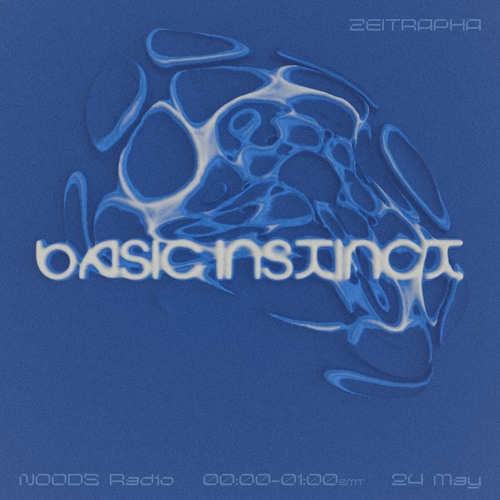 Basic Instinct w/ Zeitrapha: 24th May '24