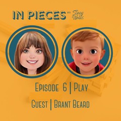 In Pieces Ep. 6 - PLAY