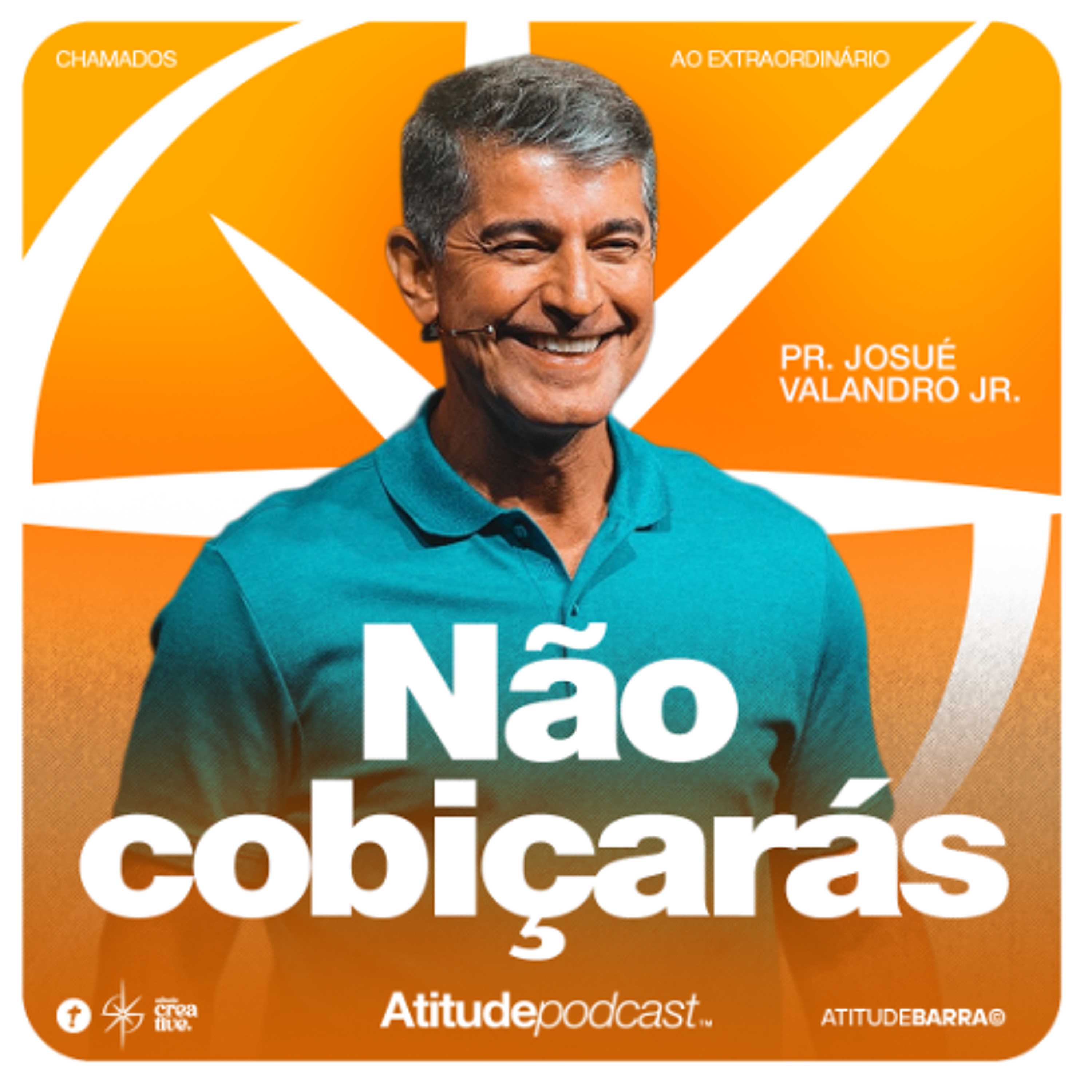 Não cobiçarás | Pr. Josué Valandro Jr.