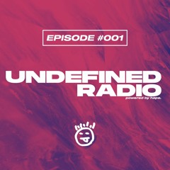 Undefined Radio #001 | Rüfüs Du Sol, Nora en Pure, Adam Port | Melodic Techno & Progressive House