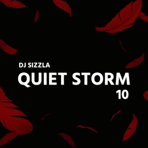 Quiet Storm 10