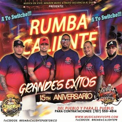 Rumba Caliente- Grandes Exitos (15th Aniversario)