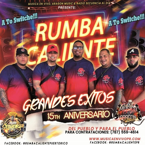 Rumba Caliente- Grandes Exitos (15th Aniversario)
