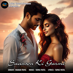 Saanson Ki Garmi