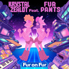 Fur on Fur (feat. Fur Pants)