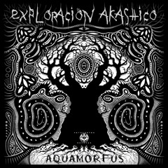 3. Akasha (212 BPM) By Aquamorfus - Mastered by Syncra - Metacortex Records
