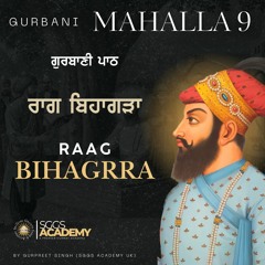 Raag Bihagrra | M: 9 | Gurbani Path