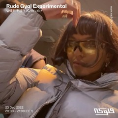 Rude Gyal Experimental with Rita Kamale - 23/12/2022