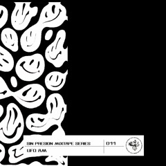 Sin Presión Mixtape Series 011 - UFO AM