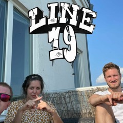 Line 19 with L-Wiz and Friends - July 17th, 2021