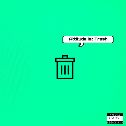 Stream Attitude ist Trash by Cleoprl Listen online for free on