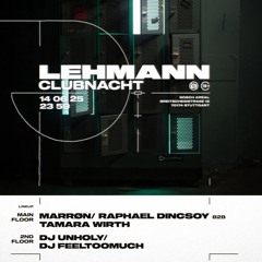 DJ Unholy @ Lehmann Club Stuttgart // Clubnacht (14.06.2025)