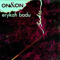 Erykah badu- on n on (smiley edit) 140bpm