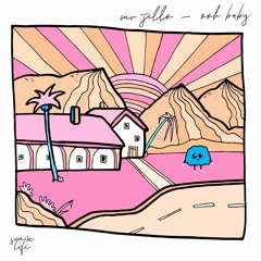 Mr. Jello - Ooh Baby