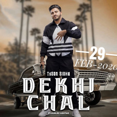 Dekhi Chal Tyson sidhu