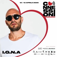 I.g.n.a. X Connessioni | live streaming at home