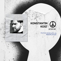 BS mix 081 • Konstantin Kost