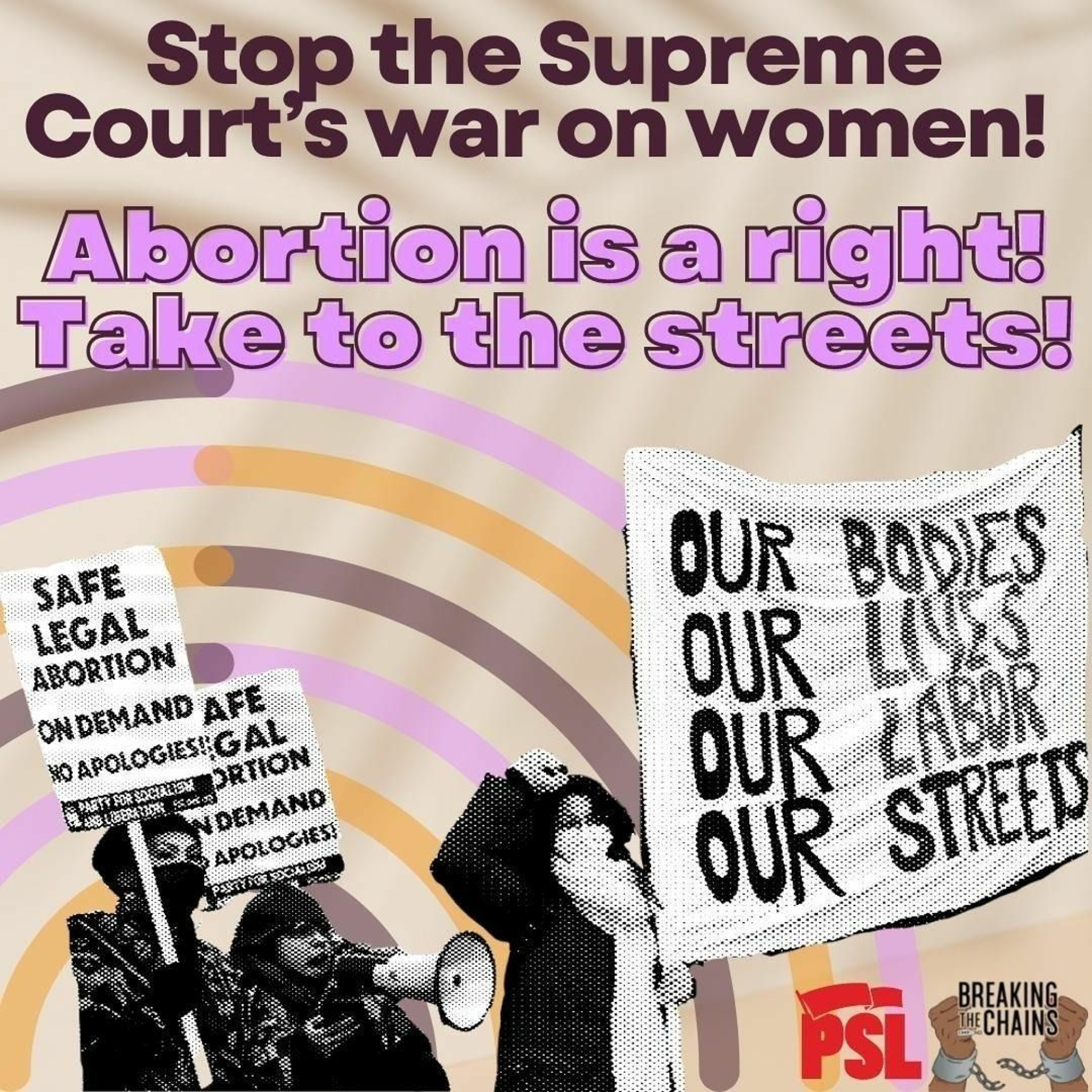 PSL Statement: Supreme Court declares war on women and abortion rights — Take to the streets!
