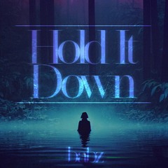 Hold It Down [Headbang Society Premiere]