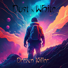 Dream Killer