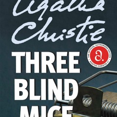 READ ⚡️ DOWNLOAD Three Blind Mice and Other Stories