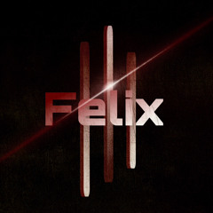 FELIX - 003//Hard Industrial