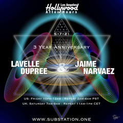 Lavelle Dupree and Jaime Narvaez | Hollywood After-Hours on subSTATION.one | Show 0143