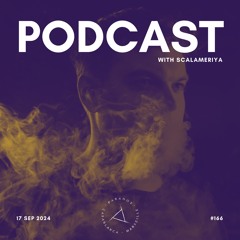 PARADOX PODCAST #166 -- SCALAMERIYA
