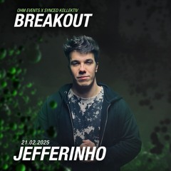 Jefferinho @ Ohm X Synced X Breakout 21.02.2025