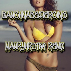 Bauchnabelpiercing (Hardtekk Remix)