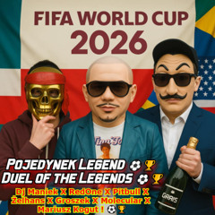 Pojedynek Legend / Duel of the Legends ⚽🏆 (The Official Music FIFA  World Cup 2026) MASH-UP POLAND